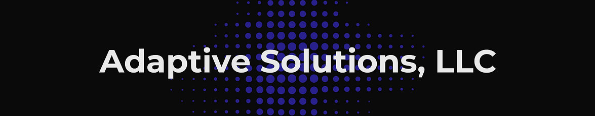 Adaptive Solutions, LLC
